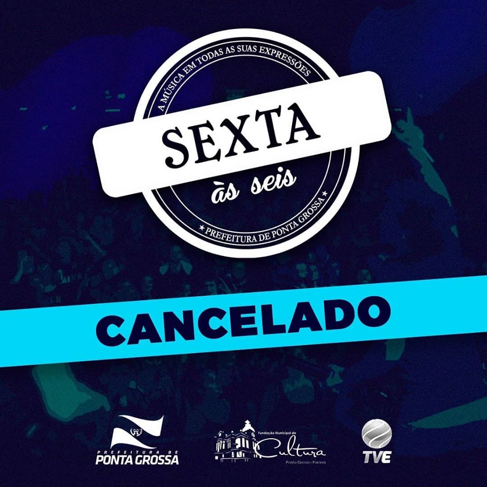 Temporada de 2020 do Sexta às Seis é cancelada para evitar aglomerações